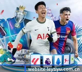 五大体育板块覆盖,从比分到直播全覆盖 | leyu